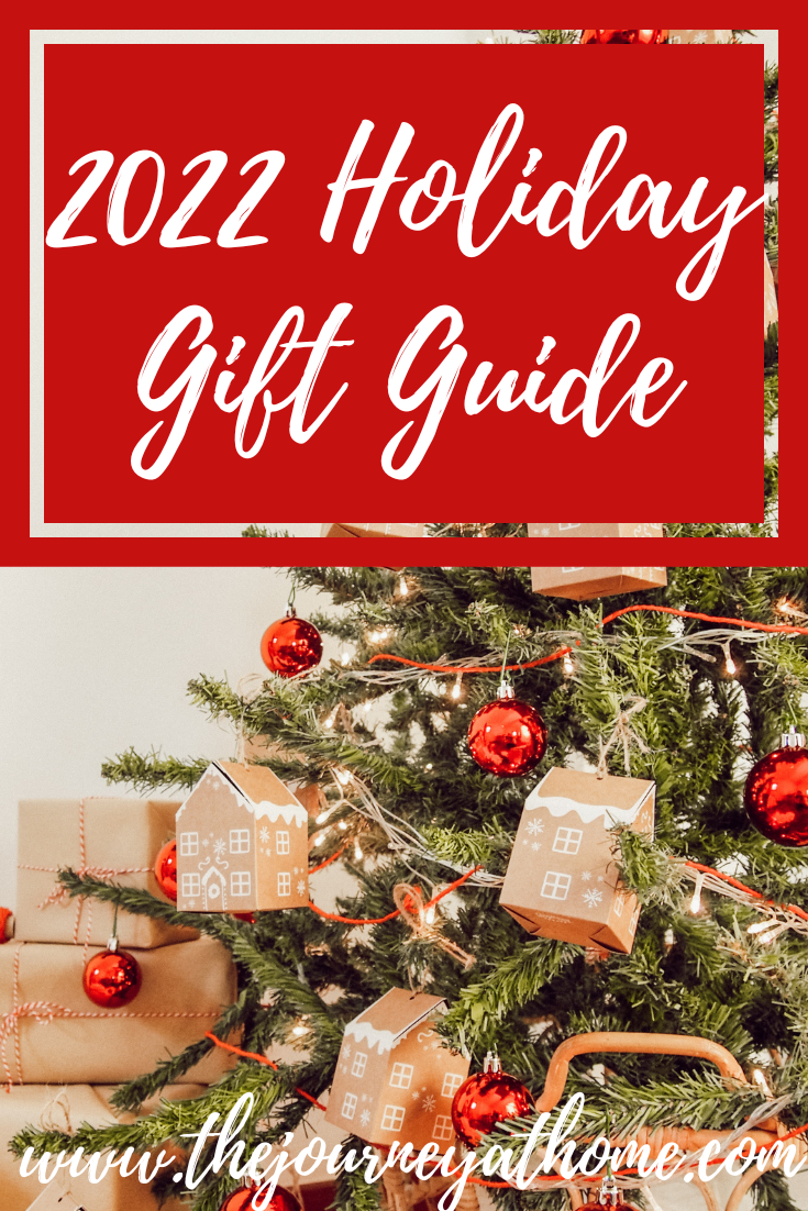 2022 Holiday Gift Guide - The Journey At Home